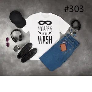 #303 My Cape Is In The Wash