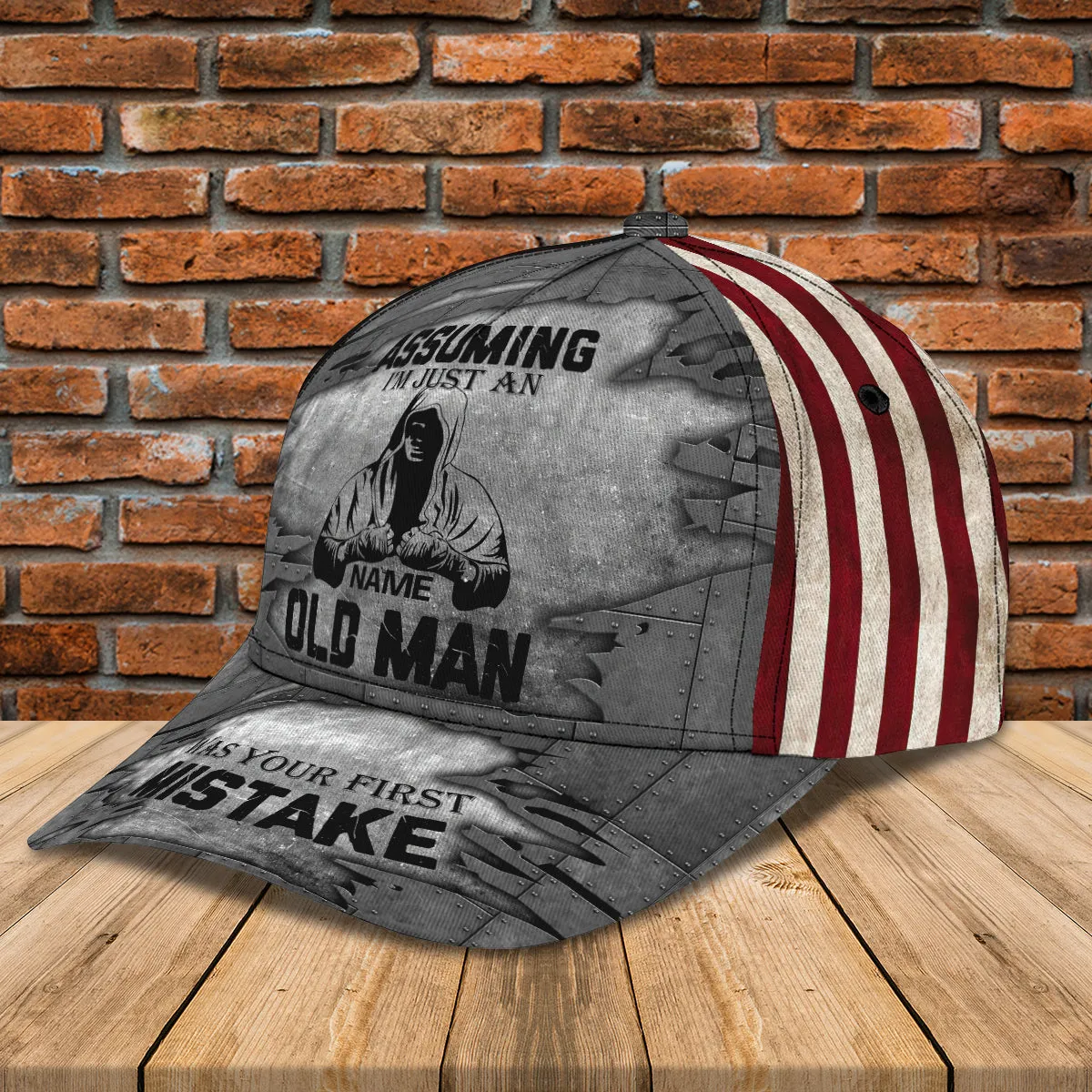Assuming I'm Just An Old Man Was Your Mistake - Personalized Name Cap - Loop- T2k-197